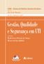 Imagem de Livro - Gestão, qualidade e segurança em UTI