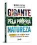 Imagem de Livro - Gigante pela própria natureza