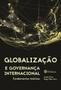 Imagem de Livro - Globalização e governança internacional: