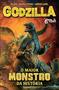 Imagem de Livro - Godzilla: o maior monstro da história