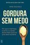 Imagem de Livro - Gordura sem medo