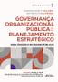 Imagem de Livro - Governança Organizacional Pública e Planejamento Estratégico - 2ª Ed - 2024