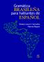 Imagem de Livro Gramática Brasileña Para Hablantes De Español - Parabola Editorial