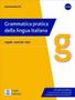 Imagem de Livro - Grammatica Pratica Della Lingua Italiana (A1-B2) - Libro + Ebook Interattivo - Edizione Aggiornata