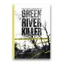 Imagem de Livro - Green River Killer: A Longa Caçada a um Psicopata
