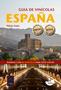 Imagem de Livro - Guia de vinícolas: España