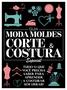 Imagem de Livro - Guia moda moldes - Corte & costura - Especial - Vol. 1