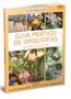 Imagem de Livro - Guia Prático de Orquídeas 1 - Regras Básicas