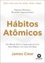 Imagem de Livro Hábitos Atômicos James Clear