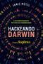 Imagem de Livro - Hackeando Darwin