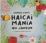 Imagem de Livro haicai mania no jardim - EDITORA CORA