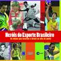 Imagem de Livro - Heróis do Esporte Brasileiro