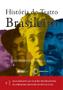 Imagem de Livro - História do teatro brasileiro: vol I