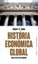 Imagem de Livro - Historia econômica global