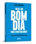 Livro - Hoje é um bom dia para viver milagres Imagem de Livro - Hoje é um bom dia para viver milagres