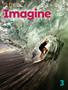 Imagem de Livro - Imagine 3 Sb With Online Practice + StudentS Ebook - American English - NATGEO & CENGAGE ELT