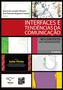Imagem de Livro - Interfaces e tendências da comunicação no contexto das organizações