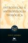 Imagem de Livro - Introdução à antropologia teológica