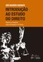 Imagem de Livro - Introdução ao Estudo do Direito - 1ª Edição 2023