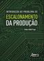 Imagem de Livro - Introdução ao Problema de Escalonamento da Produção