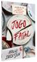 Imagem de Livro - Jogo Fatal - novo livro da série Manual de assassinato para boas garotas