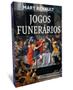 Imagem de Livro - Jogos Funerários