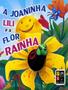 Imagem de Livro - Joninha Lili E A Flor Rainha, A - Dedoche