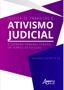 Imagem de Livro - Justiça de transição e ativismo judicial: o Supremo Tribunal Federal em tempos de exceção