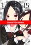 Imagem de Livro - Kaguya Sama - Love Is War - 15