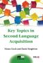 Livro - Key Topics in Second Language Acquisition Imagem de Livro - Key Topics in Second Language Acquisition