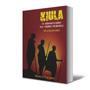Imagem de Livro: Kiula 2 - O Missionário Da Tribo Perdida  O Encontro - Descoberta Editora