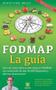 Imagem de Livro La guía FODMAP: Listado analítico con más de 500 alime