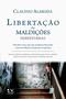 Imagem de Livro - Libertação das Maldições Hereditárias