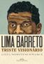 Imagem de Livro - Lima Barreto - Triste visionário