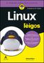 Imagem de Livro - Linux Para Leigos