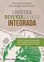 Imagem de Livro - Logística reversa integrada