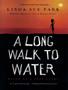 Imagem de Livro - Long Walk To Water, A - Based On A True Story