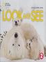 Imagem de Livro - Look And See 2 - All Caps Sb With Olp + Activity Book - NATGEO & CENGAGE ELT