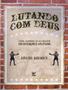 Imagem de Livro - Lutando Com Deus - VIDA 