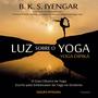 Imagem de Livro - Luz Sobre o Yoga