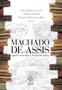 Imagem de Livro - Machado de Assis: crítica literária e textos diversos