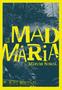 Imagem de Livro Mad Maria Márcio Souza