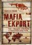 Imagem de Livro - Máfia Export