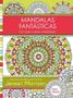 Imagem de Livro - Mandalas Fantásticas