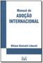 Imagem de Livro - Manual de adoção internacional - 1 ed./2009