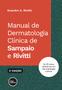 Imagem de Livro - Manual de Dermatologia Clínica de Sampaio e Rivitti