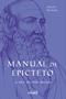 Imagem de Livro - Manual de Epicteto: A arte de viver