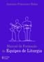 Imagem de Livro - Manual de formação equipes de liturgia