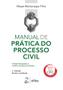 Imagem de Livro - Manual de Prática do Processo Civil