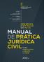 Imagem de Livro - Manual de Prática Jurídica Civil